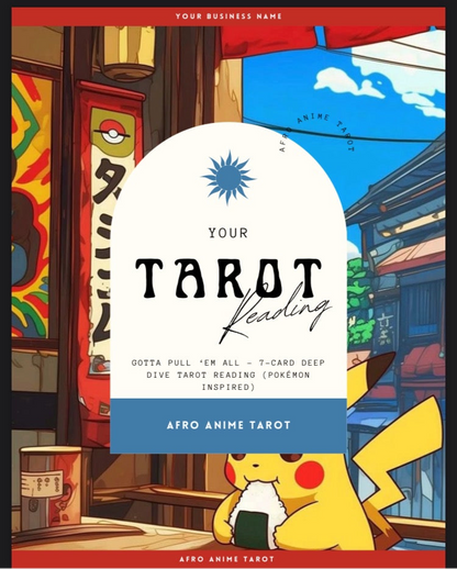 Gotta Pull ‘Em All – 7-Card Deep Dive Tarot Reading (Pokémon Inspired)